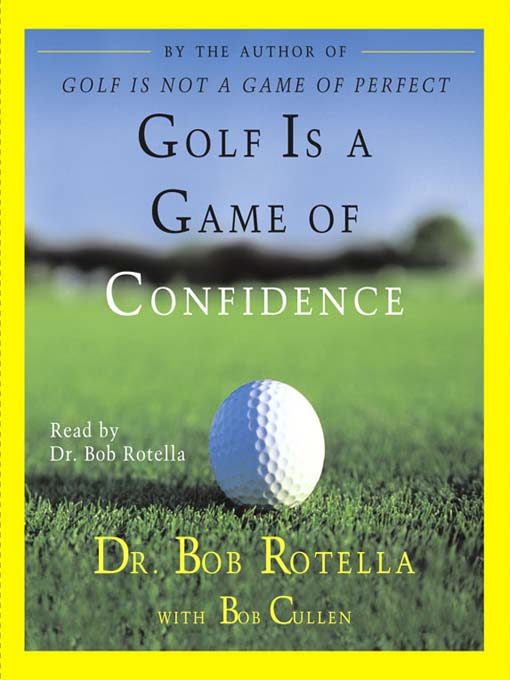 Cover image for Golf Is a Game of Confidence
